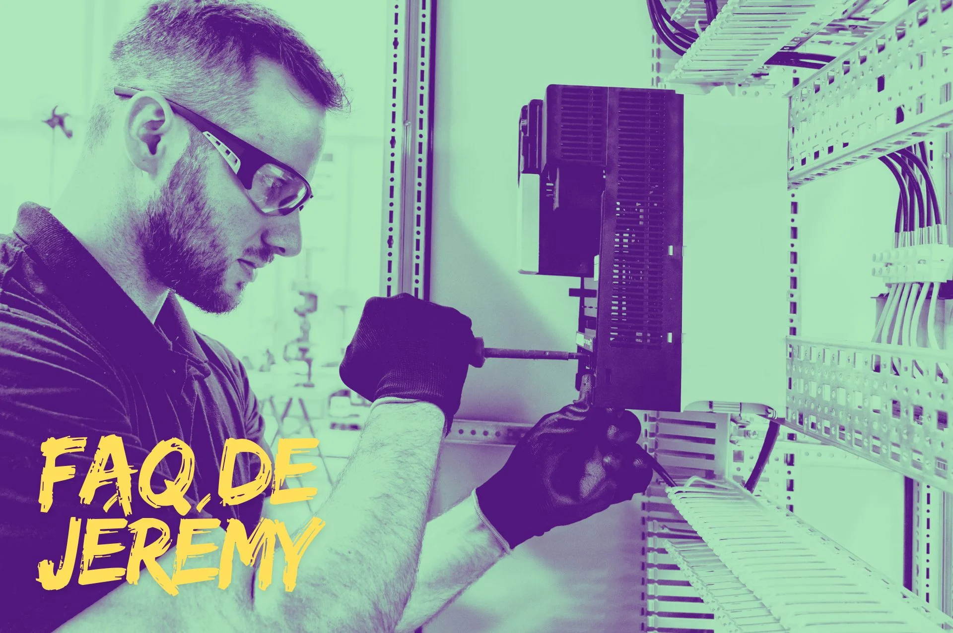 FAQ de Jérémy - Electricien en essonne 914577